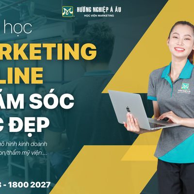 học marketing online ngành chăm sóc sắc đẹp